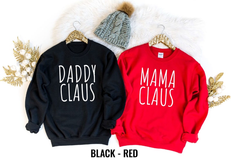 Mama Claus Sweatshirt, Daddy Claus Shirt, Family Claus Sweatshirt, Matching Family Christmas Sweatshirt, Mom Christmas Sweatshirts,Funny Tee bild 6