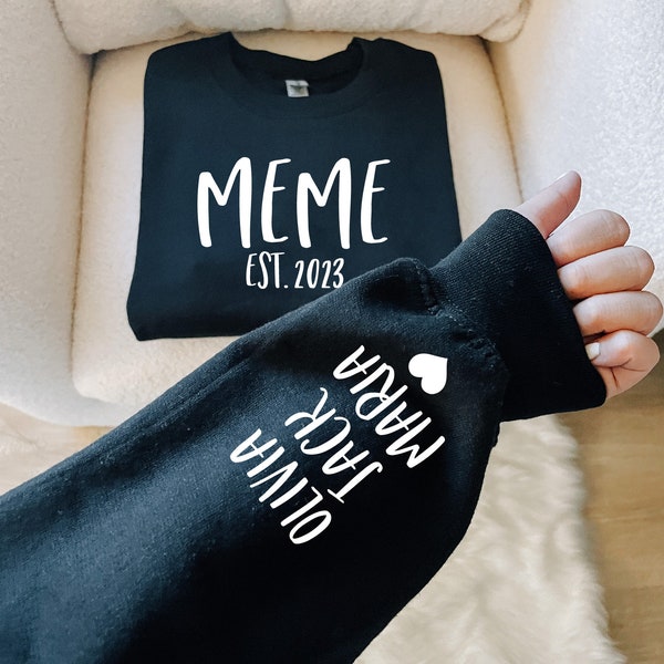 Meme Sweatshirt, Personalized Sweatshirt with Kid Names on Sleeve, Mothers Day Gift, Birthday Gift, New Grammy Gift, Minimalist Cool Grandma