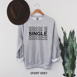 Single Shirt, Mentally Dating Shirt, Sarcastic Shirt, Funny Shirt, Workout Shirts, Everyday Tee, Single T-shirt, Funny Single Tee bild 3