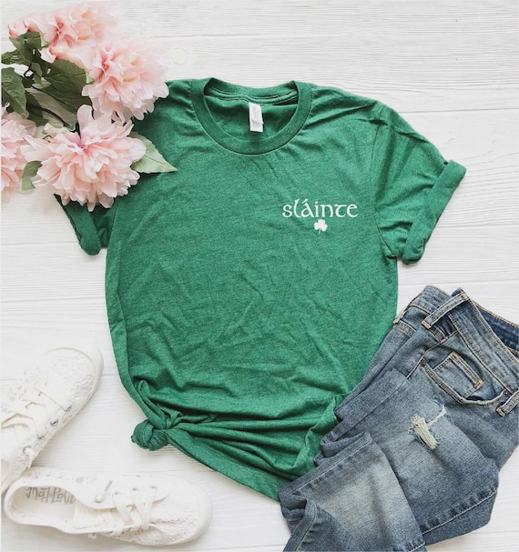 Slainte Shirt, Irish Shirt, St. Patrick's Day T-shirt, Shamrock Shirt, Lucky Tee St. Patrick's Day T-Shirt for Women, St. Patrick's for Kids
