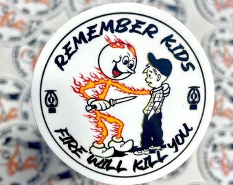 Fire Kills - Hard Hat Sticker Funny