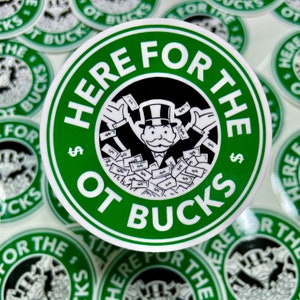 Over Time Bucks - Hard Hat Sticker Fans