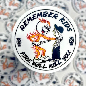 Fire Kills - Hard Hat Sticker Funny