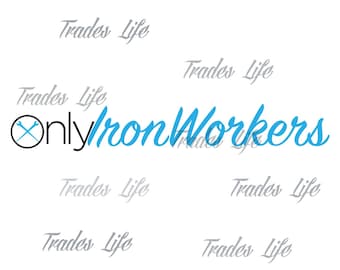 Naklejka na kask Only Iron Workers | prezent dla taty