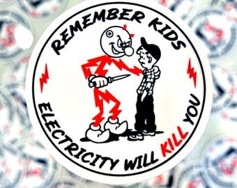 Electricity Kills - Hard Hat Sticker Funny