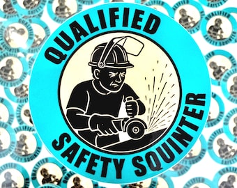 Safety Squint Hard Hat Sticker | Plumber Mechanic Decal Tradesman Dad Gift