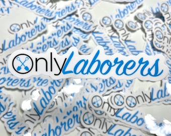 Only Laborers