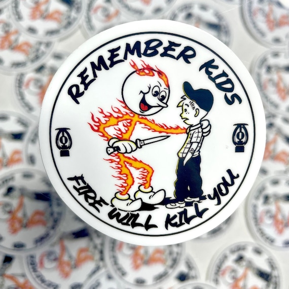 Fire Kills - Hard Hat Sticker Funny