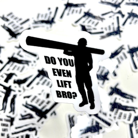 Lift Bro - Pipe Fitter Sticker