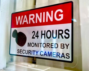 Security INSIDE window sticker | 24 hour CCTV decal