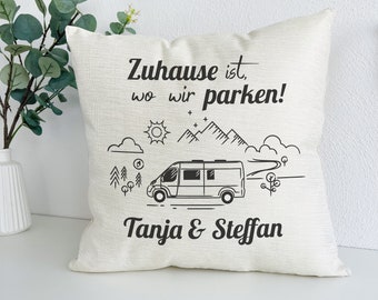 Camping Kissen personalisiert mit Name, Camper Geschenk, Zubehör für Camper, Zuhause ist wo wir parken