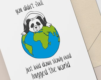 Funny Support Card / Friend Support Card / Positive Card / Motivational Uplifting Card / Funny Panda / Digital Printable Greeting Card