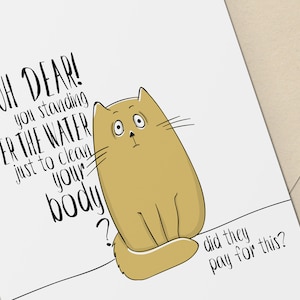 Cat Owner Card, Funny Cat Birthday Card, Cat Adoption Card, New Cat Card, Cat Lovers Card, Cat Anniversary Card, Surprised Cat Card