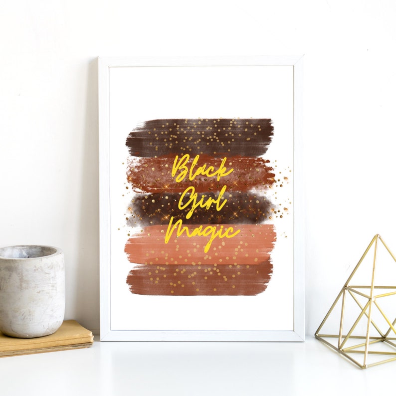 Black Girl Magic Printable Wall Art Brush Strokes African Etsy