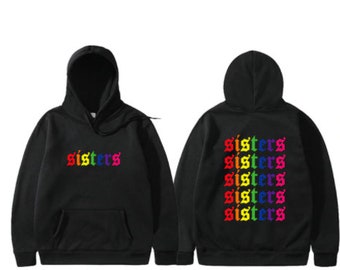 sisters hoodie rainbow