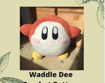 Large Waddle Dee/Kirby Crochet Pattern