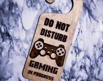 Gaming in Progress Do Not Disturb Laser Engraved Door Hanger - Etsy
