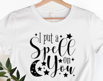 I Put A Spell On You Shirt, Halloween Shirt, Fall Shirt, Cute Fall Tee, Funny Halloween Shirt, Women's Halloween Shirt, I Put A Spell On You