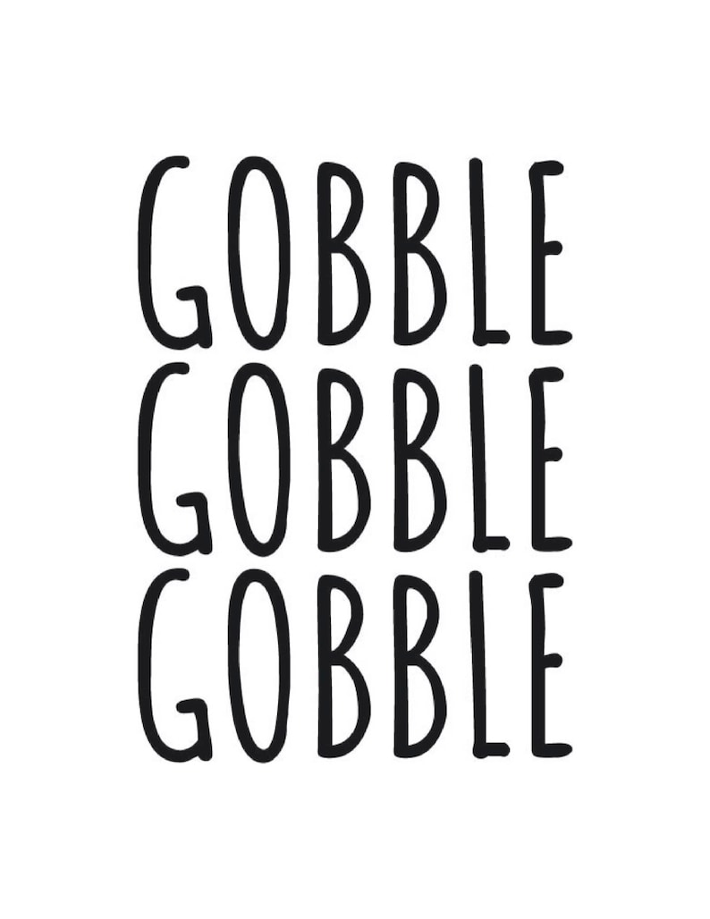 Gobble Gobble Gobble SVG File - Etsy