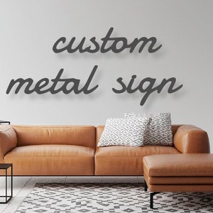 Personalized Metal Quote Sign Custom Word & Phrase Wall Art Unique Home Decor Handcrafted Metalwork Customizable Metal Art