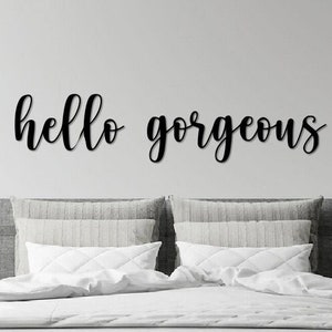 Hello Gorgeous Metal Words | Metal Wall Decor | Ensix Metal | Wedding and bedroom Decor | Home Decor | Handmade Decor