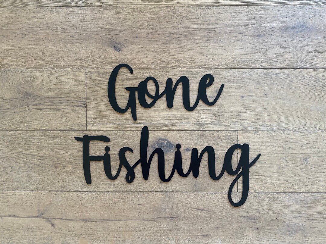 Gone Fishing Metal Wall Art: Script Word Sign, Ensix Metal Design - Etsy