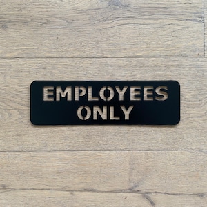 Employee Only Metal Door Room Sign - Personalized Decor | Employee Only Metal Privacy Room | Company Sign | Door Sign