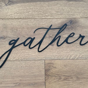 Gather Metal Word - Metal Wall Art - Gather Word sign - Gather Word Script