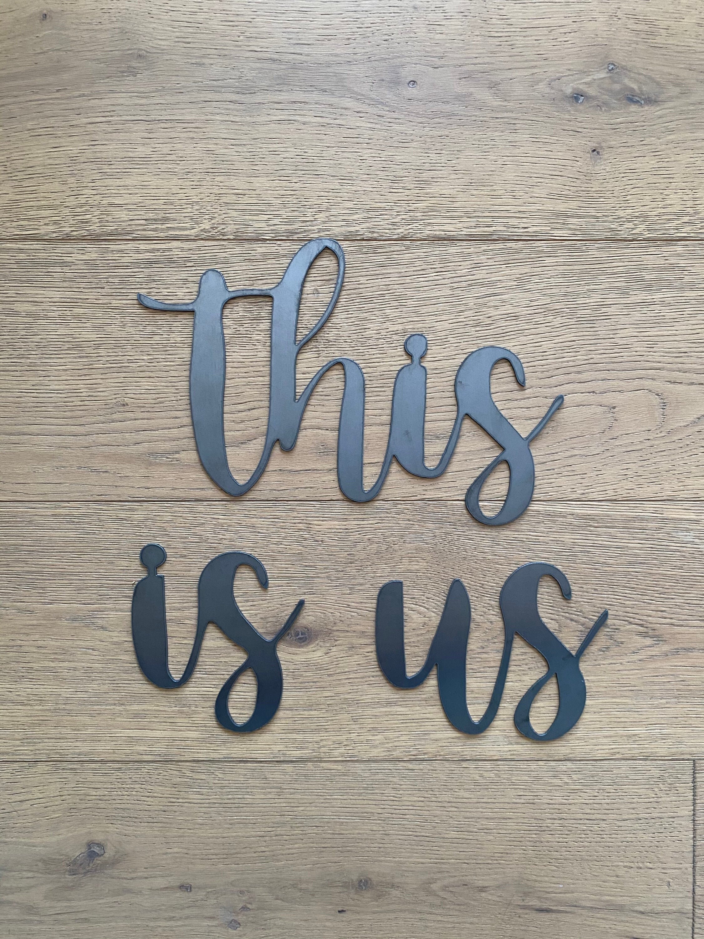 This is Us Metal Word Metal Wall Art This is Us Word Sign Etsy Canada
