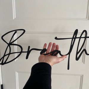 Breathe Metal Wall Art Inspirational Home Decor Handcrafted Sign Relaxation Quote Mindfulness Wall Decor Yoga Studio Art Breathe Sign Yoga