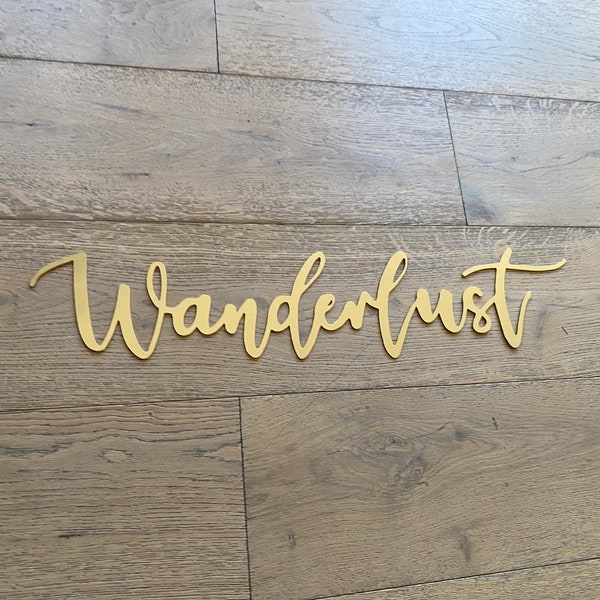 Wanderlust Metal Word - Metal Wall Art - Travel Word sign - Wanderlust Word Script - Family Memories - Traveling love - Ensix Metal