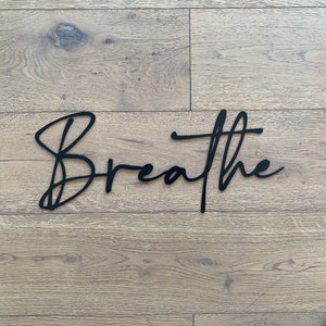 Breathe Metal Word - Metal Wall Art - Breathe Word sign - Breathe Word Script | Ensix Metal Design