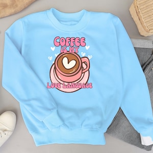 Coffee is My Love Language PNG DOWNLOAD ONLY