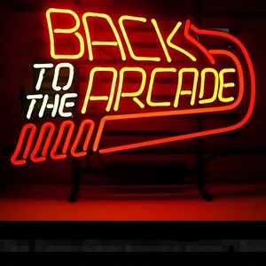 Back To The Arcade Neon Sign, Custom Neon Sign, Neon Sign Bedroom, LED Neon Light