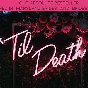 Til death light up sign 2025