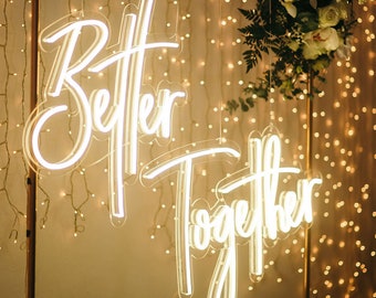 Better Together Neon Sign Wedding, Custom Wedding Neon Sign, Family Name Neon Light Sign, Personalized Wedding Gift, Wedding Welcome Sign