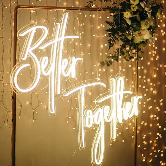 Better Together ネオンサイン ウェディング、カスタム ウェディング 
