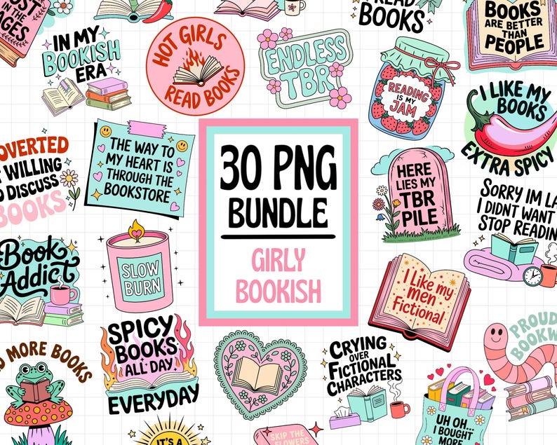 Girly Bookish PNG Bundle, Trendy PNG Bundle, Book Lover Quotes, Booktok Girlie Stickers, Book Nerd Sublimations, Cute Bookish Stickers image 1