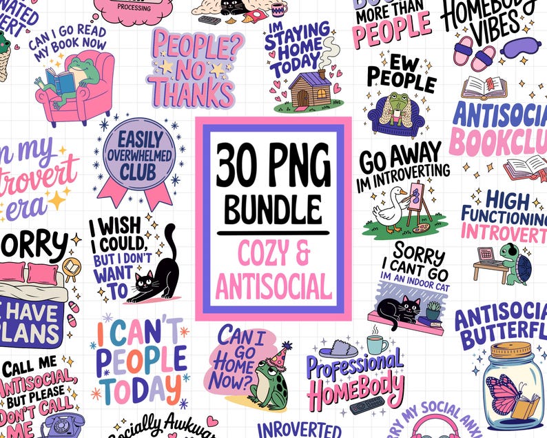 K&ouml;nnte beinhalten: Eine Sammlung von 30 PNG-Grafiken mit einem gem&uuml;tlichen und antisozialen Thema. Die Bilder zeigen verschiedene textbasierte Designs mit S&auml;tzen wie &bdquo;People? No Thanks&ldquo; und Illustrationen von Fr&ouml;schen, Katzen und anderen Objekten.