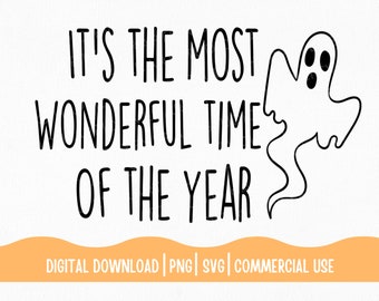 Halloween It's the Most Wonderful Time of the Year SVG | Fall Cut File | Halloween Shirt Svg | Halloween Sign Svg | Happy Halloween Svg |