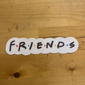 FRIENDS logo inspired sticker