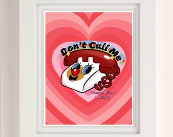Noem me geen hotline telefoon 8,5 "x 11" print
