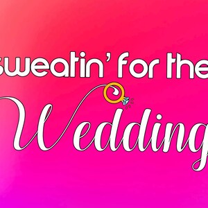 Sweatin&#39; for the Wedding / Fitness Towel / Gym Towel / Mantra/ Workout Towel/ Bride to Be/ Gift for Bride/Coach Gift