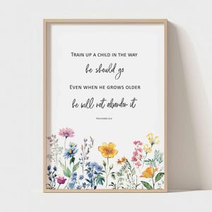 Train up a Child Bible Verse Print for Mom,Wildflower Bible Verse Wall Art,Christian Wall Art Home Decor,Proverbs 22 6 Scripture Gift,24x36