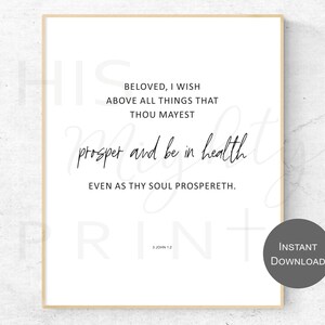 3 John 1:2, Prosper and be in health, KJV Bible Verse for Healing, Scripture Printable Wall Art, A2, 11x14, 8x10, 24x36, 16x20