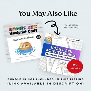 May include: Image features two bundles of printable crafts and games. One is a handprint craft with the text "NOAH'S ARK Handprint Craft" and "Safe in God's Hands." The other is a bundle of activities with the text "NOAH'S ARK ACTIVITY BUNDLE." A red circle indicates 67% savings.