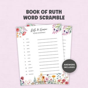 Könnte beinhalten: Ein Wortsuchspiel-Blatt zum Buch Rut mit einem floralen Rand aus rosa, orangefarbenen und blauen Wildblumen. Die Seite enthält den Titel Ruth & Naomi Word Scramble, eine nummerierte Liste mit zwölf Wörtern, Leerzeilen und einen dunklen Kreis mit dem Text ANSWERS INCLUDED.