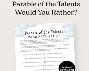 May include: A printable game sheet titled "Parable of the Talents Would You Rather?" features a cloud design at the top. The game includes instructions and prompts for conversation. A black circle with the words "Instant Download" is in the bottom right corner.