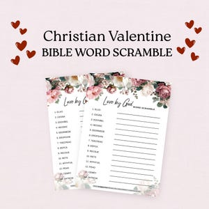 May include: Two Christian Valentine Bible Word Scramble sheets with floral accents. The text reads "Love by God" and includes a list of scrambled words. Red heart graphics are scattered around the image.