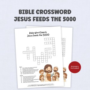 May include: Two white paper sheets with a Bible crossword puzzle titled "Jesus Feeds the 5000." The puzzle includes illustrations of Jesus and children. A red circle with "Answers Included" is in the corner.